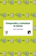 comprender y comunicar la ciencia-9788490973356 comprender y comunicar la ciencia-9788490973356