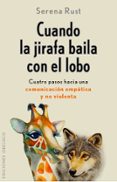cuando la jirafa baila con el lobo-serena rust-9788491110156 cuando la jirafa baila con el lobo-serena rust-9788491110156