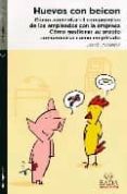 huevos con beicon: como aumentar el compromiso de los empleados c on la empresa y como gestionar su propio compromiso como empleado-jordi assens-9788492421756 huevos con beicon: como aumentar el compromiso de los empleados c on la empresa y como gestionar su propio compromiso como empleado-jordi assens-9788492421756