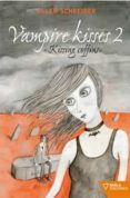 vampire kisses 2: kissing goffins-ellen schreiber-9788492461356 vampire kisses 2: kissing goffins-ellen schreiber-9788492461356