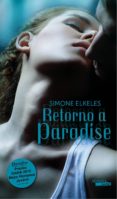 retorno a paradise-simone elkeles-9788492929856 retorno a paradise-simone elkeles-9788492929856