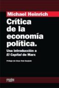 critica de la economia politica: una introduccion a el capital de marx-michael heinrich-9788493611156 critica de la economia politica: una introduccion a el capital de marx-michael heinrich-9788493611156