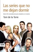 las series que no me dejan dormir (ebook)-9788493768256 las series que no me dejan dormir (ebook)-9788493768256