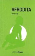 afrodita-pierre louys-9788493844356 afrodita-pierre louys-9788493844356