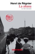 la altana o la vida veneciana-henri de regnier-9788493868956 la altana o la vida veneciana-henri de regnier-9788493868956