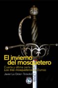 el invierno del mosquetero-javier la orden trimollet-9788494014956 el invierno del mosquetero-javier la orden trimollet-9788494014956