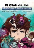 el club de los kakamonstruos-ana coto fernandez-9788494333156 el club de los kakamonstruos-ana coto fernandez-9788494333156