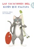 las vacaciones del raton que faltaba-giovanna zoboli-9788494503856 las vacaciones del raton que faltaba-giovanna zoboli-9788494503856