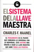 el sistema de la llave maestra-charles f. haanel-9788494512056 el sistema de la llave maestra-charles f. haanel-9788494512056