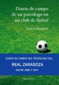 diario de un psicólogo en un club de fútbol-luis cantarero-9788494613456 diario de un psicólogo en un club de fútbol-luis cantarero-9788494613456