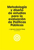 metodologia y diseño de estudios para la evaluacion de politicas publicas-9788495348456 metodologia y diseño de estudios para la evaluacion de politicas publicas-9788495348456