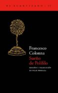 sueño de polifilo-francesco colonna-9788495359056 sueño de polifilo-francesco colonna-9788495359056