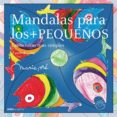 mandalas para los mas pequeños: estructuras mas simples (a partir de 3 años=-marie pre-9788495590756 mandalas para los mas pequeños: estructuras mas simples (a partir de 3 años=-marie pre-9788495590756
