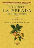 la sidra, la pereda y otras bebidas economicas (ed. facsimilar d e la ed. de madrid, 1901)-9788495636256 la sidra, la pereda y otras bebidas economicas (ed. facsimilar d e la ed. de madrid, 1901)-9788495636256