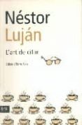 l art de citar-nestor lujan-9788496201156 l art de citar-nestor lujan-9788496201156