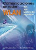 comunicaciones en redes wlan-jose manuel huidobro moya-9788496300156 comunicaciones en redes wlan-jose manuel huidobro moya-9788496300156