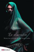 la almendra : memorias eroticas de una mujer arabe-9788496748156 la almendra : memorias eroticas de una mujer arabe-9788496748156