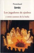 los jugadores de ajedrez y otros cuentos de la india-9788497166256 los jugadores de ajedrez y otros cuentos de la india-9788497166256