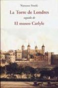 la torre de londres; seguido de el museo carlyle-natsume soseki-9788497168656 la torre de londres; seguido de el museo carlyle-natsume soseki-9788497168656