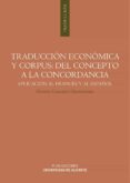 traduccion economica y corpus: del concepto a la concordancia (ebook)-9788497174756 traduccion economica y corpus: del concepto a la concordancia (ebook)-9788497174756