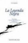 la leyenda negra: estudios acerca del concepto de españa en el ex trajero (2ª ed.)-julian juderias y loyot-9788497182256 la leyenda negra: estudios acerca del concepto de españa en el ex trajero (2ª ed.)-julian juderias y loyot-9788497182256