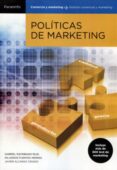 politicas de marketing-gabriel escribano ruiz-milagros fuentes merino-javier alcaraz criado-9788497324656 politicas de marketing-gabriel escribano ruiz-milagros fuentes merino-javier alcaraz criado-9788497324656
