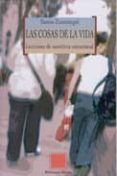las cosas de la vida: lecciones de semiotica estructural-santos zunzunegui-9788497422956 las cosas de la vida: lecciones de semiotica estructural-santos zunzunegui-9788497422956