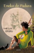 eneko de padura-jose luis urrutia-9788497466356 eneko de padura-jose luis urrutia-9788497466356