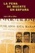 la pena de muerte en españa-pedro oliver olmo-9788497566056 la pena de muerte en españa-pedro oliver olmo-9788497566056
