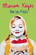 por los pelos-marian keyes-9788497593656 por los pelos-marian keyes-9788497593656