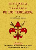 historia y tragedia de los templarios (ed. facsimil)-santiago lopez-9788497615556 historia y tragedia de los templarios (ed. facsimil)-santiago lopez-9788497615556