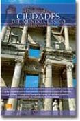 breve historia de las ciudades del mundo clasico: la fabulosa his toria de las mas importantes ciudades del mundo clasico y sus impresionantes monumentos arquitectonicos como el partenon, el coliseo, e-angel luis vera aranda-9788497639156 breve historia de las ciudades del mundo clasico: la fabulosa his toria de las mas importantes ciudades del mundo clasico y sus impresionantes monumentos arquitectonicos como el partenon, el coliseo, e-angel luis vera aranda-9788497639156
