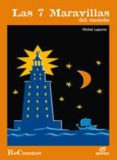 las 7 maravillas del mundo-michel laporte-9788497713856 las 7 maravillas del mundo-michel laporte-9788497713856
