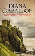 tambores de otoño (saga outlander 4)-diana gabaldon-9788498387056 tambores de otoño (saga outlander 4)-diana gabaldon-9788498387056