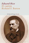 el capitan richard burton-edward rice-9788498412956 el capitan richard burton-edward rice-9788498412956