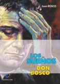 los sueños de don bosco (ebook)-9788498424256 los sueños de don bosco (ebook)-9788498424256