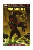 masacre nº 1: uno de los nuestros-daniel way-paco medina-9788498852356 masacre nº 1: uno de los nuestros-daniel way-paco medina-9788498852356