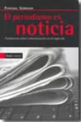 el periodismo es noticia-pascual serrano-9788498882056 el periodismo es noticia-pascual serrano-9788498882056