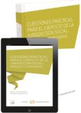 cuestiones prácticas para el ejercicio de la jurisdicción social: modelos y comentarios-daniel toscani gimenez-9788498987256 cuestiones prácticas para el ejercicio de la jurisdicción social: modelos y comentarios-daniel toscani gimenez-9788498987256