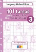 101 tareas para desarrollar las competencias 3. lengua y matemati cas-jose martinez romero-9788499154756 101 tareas para desarrollar las competencias 3. lengua y matemati cas-jose martinez romero-9788499154756