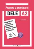 prepara y practica el dele a2 + cd audios-9788499215556 prepara y practica el dele a2 + cd audios-9788499215556