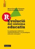 r-evolucio del sistema educatiu-merce traveset vilagines-9788499216256 r-evolucio del sistema educatiu-merce traveset vilagines-9788499216256