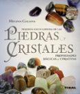 pequeña enciclopedia de las piedras y cristales: propiedades magi cas y curativas-helena galiana-9788499280356 pequeña enciclopedia de las piedras y cristales: propiedades magi cas y curativas-helena galiana-9788499280356