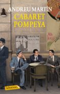 cabaret pompeya-andreu martin-9788499306056 cabaret pompeya-andreu martin-9788499306056