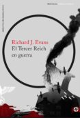 el tercer reich en guerra (ebook)-richard j. evans-9788499425856 el tercer reich en guerra (ebook)-richard j. evans-9788499425856