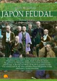 breve historia del japón feudal-ruben almarza gonzalez-9788499679556 breve historia del japón feudal-ruben almarza gonzalez-9788499679556