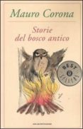 storie del bosco antico.-mauro corona-9788804563556 storie del bosco antico.-mauro corona-9788804563556