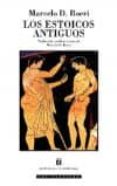 los estoicos antiguos: sobre la virtud y la felicidad-marcelo d. (ed.) boeri-9789561116856 los estoicos antiguos: sobre la virtud y la felicidad-marcelo d. (ed.) boeri-9789561116856