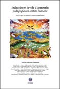 inclusion en la vida y la escuela: pedagogia con sentido humano (ebook)-9789567393856 inclusion en la vida y la escuela: pedagogia con sentido humano (ebook)-9789567393856