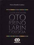 emergencias en otorrinolaringologia-héctor rondón cardoso-9789588328256 emergencias en otorrinolaringologia-héctor rondón cardoso-9789588328256